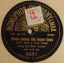 Charles Lester [2]: Down Among The Sugar Cane / I Like Your Apron & Your Bonnet