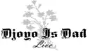 Djoyo Is Dad: Djoyo is Dad – Live