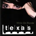 Texas: White On Blonde