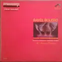 Maurice Ravel / Boston Symphony Orchestra, Charles Munch: Ravel Bolero - La Valse - Pavan For A Dead Princess