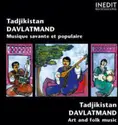 Давлатманд Холов: Tadjikistan - Musique Savante Et Populaire / Art And Folk Music