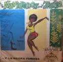 Los Navideños Del Zulia: Y La Negra Tomasa