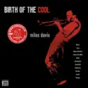 Miles Davis: Birth Of The Cool