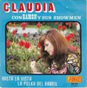 Claudia [47] Con Ramon Y Sus Showmen: Hasta La Vista / La Polka Del Barril