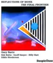 Gary Bartz: Reflections On Monk - The Final Frontier