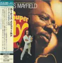 Curtis Mayfield: Super Fly