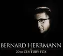 Bernard Herrmann: At 20th Century Fox