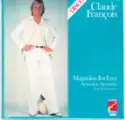 Claude François: Magnolias For Ever