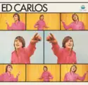 Ed Carlos: Ed Carlos