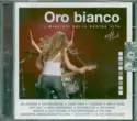 Various: Oro Bianco (I Migliori Della Nostra Vita)