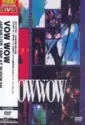 Vow Wow: Japan Live 1990 At Budokan
