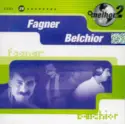 Raimundo Fagner / Belchior: O Melhor De 2