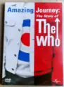 The Who: The Who Amazing Journey: The Story Of The Who