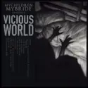 Mychildren Mybride: Vicious World