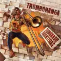 Tromboranga: Tumbando Fronteras