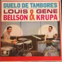 Louis Bellson & Gene Krupa: Duelo De Tambores (The Mighty Two)