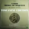 Giuseppe Verdi, Arturo Toscanini, NBC Symphony Orchestra: Messa di Requiem