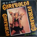 Garibaldi: Que Te La Pongo