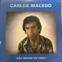 Carlos Macedo: Não Mexam no Fado
