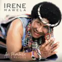 Irene Mawela: Ari Pembele: Let's Rejoice