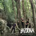Bazooka [17]: Ζούγκλα - Zougla