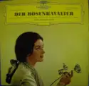 Richard Strauss - Marianne Schech, Irmgard Seefried, Rita Streich, Dietrich Fischer-Dieskau, Kurt Böhme, Karl Böhm: Der Rosenkavalier