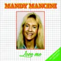 Mandy Mancini: Love Me!