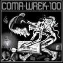 Various: Coma-Wrek-100