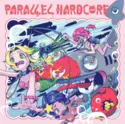 Various: Parallel Hardcore 4