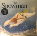 Howard Blake, Bernard Cribbins, Peter Auty: The Snowman