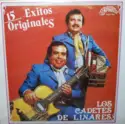 Los Cadetes De Linares: 15 Exitos Originales