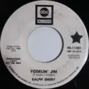 Ralph Emery: Yodelin' Jim / One More For The Road
