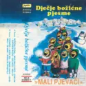 Mali Pjevači: Dječje Božićne Pjesme