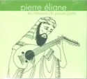 Pierre Eliane: Les Chansons Du Pauvre Jonas