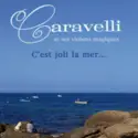 Caravelli Et Ses Violons Magiques: C'est Joli La Mer...