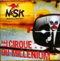 N&SK: Le Cirque Du Millénium