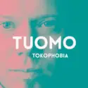 Tuomo Prättälä: Tokophobia