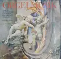 Johann Sebastian Bach, Dieterich Buxtehude, François Couperin, Nicolas De Grigny, Louis-Claude Daquin, Gaston Litaize: Festliche Orgelmusik