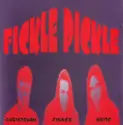 Fickle Pickle [2]: Fickle Pickle