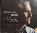 Hopkinson Smith, Anthony Holborne, John Johnson [8], William Byrd, John Dowland: Mad Dog