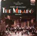 Gilbert & Sullivan, The English National Opera Orchestra: The Mikado Highlights