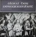 Rita Soguel, Keith Darlington, Cappella Instrumentalis, Genève conducted by Blaise Pidoux, La Psallette De Geneve conducted by Pierre Pernoud: Glanz Der Vergangenheit - Splendeur Du Passé (Du Moyen-Age À La Renaissance)