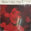Maria Callas: Maria Callas Sings Operatic Arias
