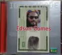 Edson Gomes: Identidade