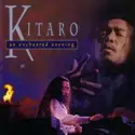 Kitaro: An Enchanted Evening