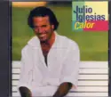 Julio Iglesias: Calor