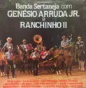 Genésio Arruda Jr., Ranchinho II: Banda Sertaneja Com Genésio Arruda Jr. E Ranchinho II