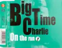 Big Time Charlie: On The Run