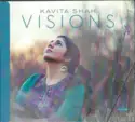 Kavita Shah: Visions