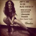 Zippy Kid: Timeless (Feat. Joel Sattler and Alexander Russkih)